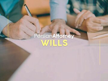 Iranian Estate Planning/Wills Lawyers to Secure Legacy