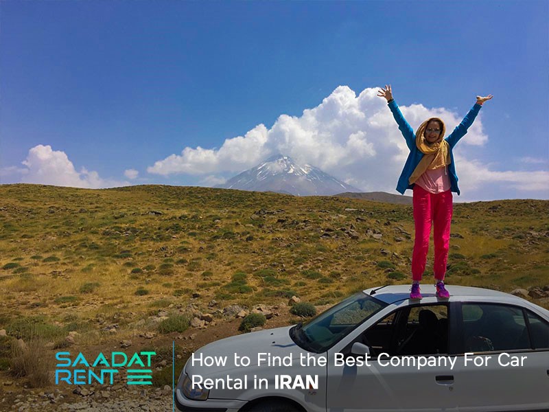 How to find the best company for car rental in Iran